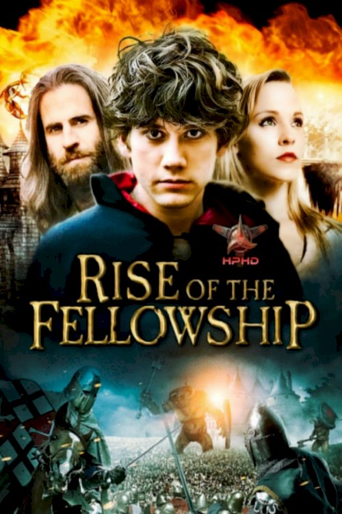 Rise of the Fellowship Rise of the Fellowship