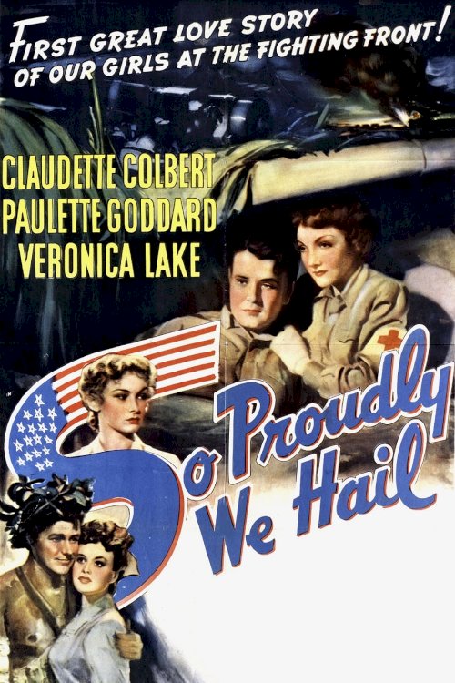 So Proudly We Hail So Proudly We Hail