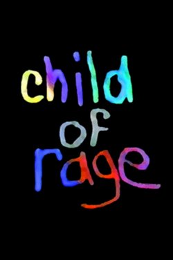 Child of Rage Child of Rage