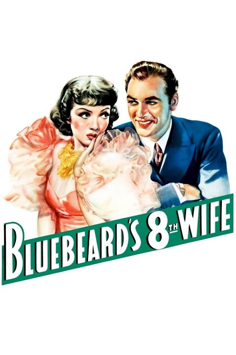 Bluebeard's Eighth Wife Bluebeard's Eighth Wife