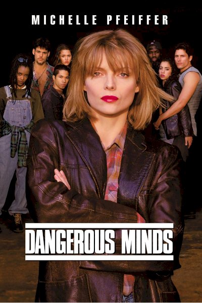 Dangerous Minds Dangerous Minds