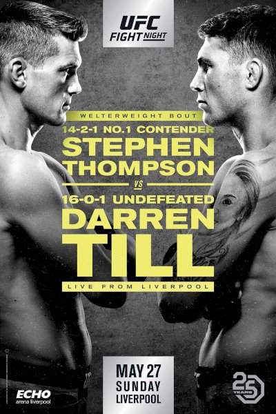UFC Fight Night 130: Thompson vs. Till UFC Fight Night 130: Thompson vs. Till
