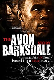The Avon Barksdale Story: Legends of the Unwired The Avon Barksdale Story: Legends of the Unwired