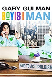 Gary Gulman: Boyish Man Gary Gulman: Boyish Man