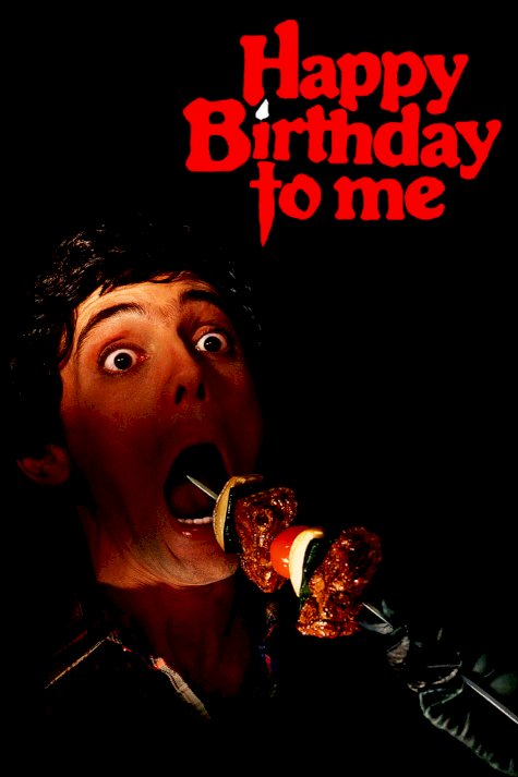 Happy Birthday to Me Happy Birthday to Me
