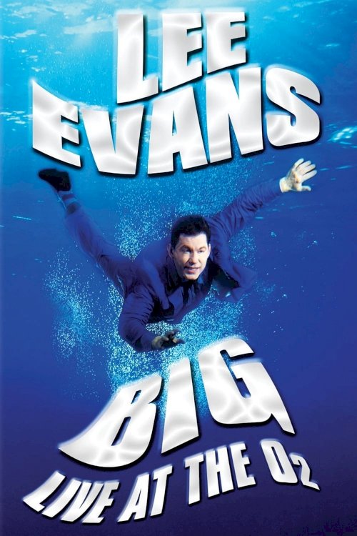 Lee Evans: Big Lee Evans: Big