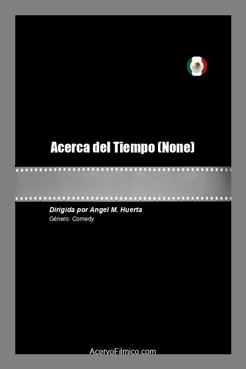 Acerca del Tieme Acerca del Tieme