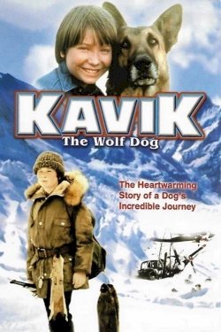 The Courage of Kavik, the Wolf Dog The Courage of Kavik, the Wolf Dog
