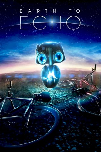 Earth to Echo Earth to Echo