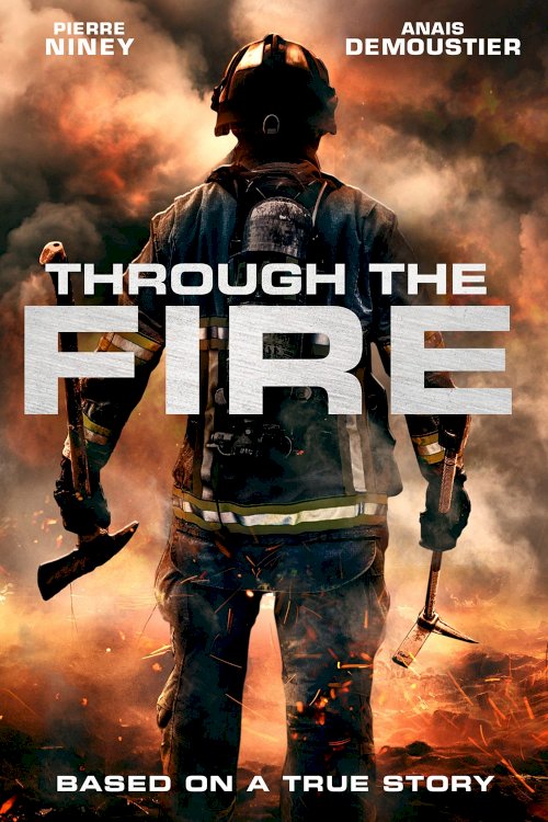 Through the Fire Through the Fire