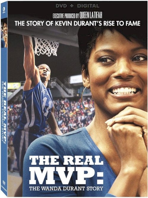 The Real MVP: The Wanda Durant Story The Real MVP: The Wanda Durant Story