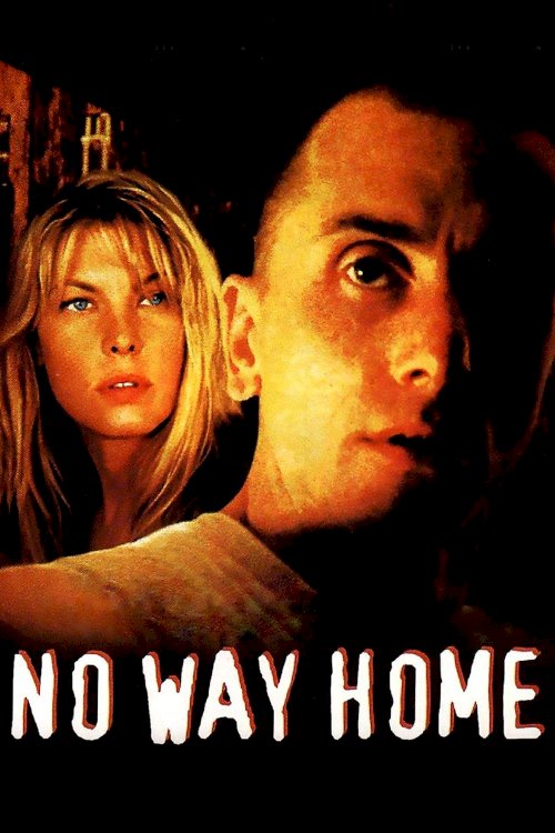 No Way Home No Way Home