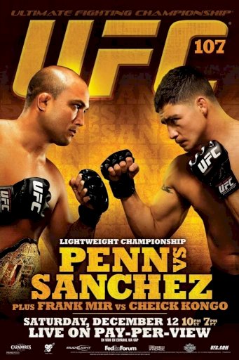 UFC 107: Penn vs. Sanchez UFC 107: Penn vs. Sanchez