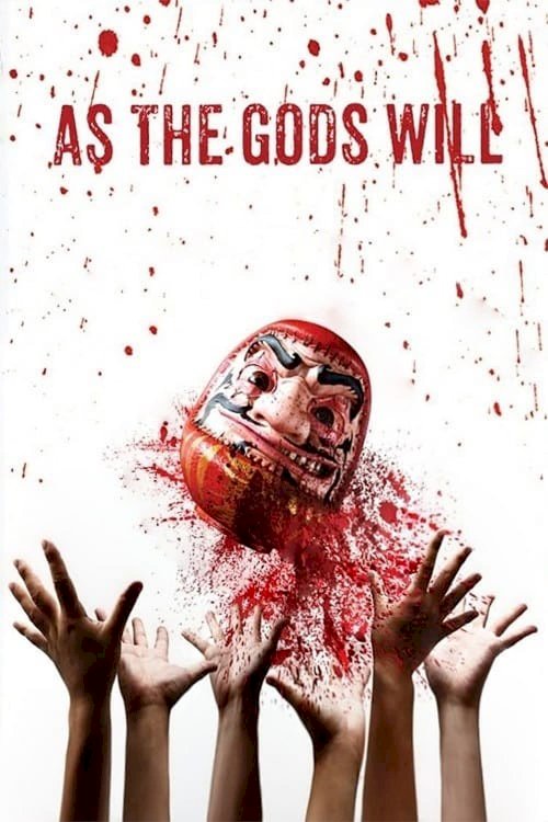 As the Gods Will As the Gods Will