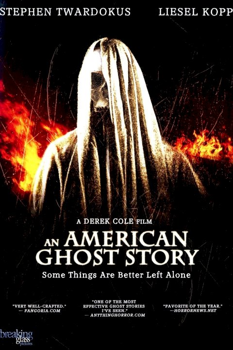 An American Ghost Story An American Ghost Story