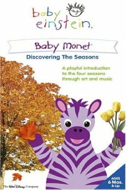 Baby Einstein: Baby Monet - Discovering the Seasons Baby Einstein: Baby Monet - Discovering the Seasons