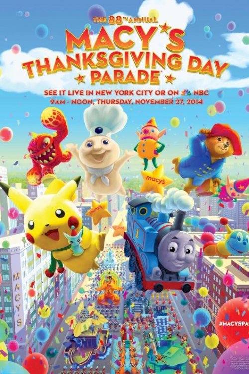 88th Annual Macy's Thanksgiving Day Parade 88th Annual Macy's Thanksgiving Day Parade