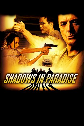 Shadows in Paradise Shadows in Paradise