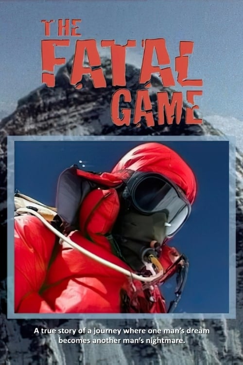 The Fatal Game The Fatal Game