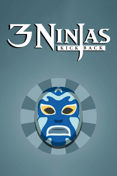 3 Ninjas Kick Back 3 Ninjas Kick Back
