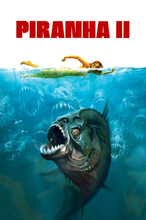 Piranha II: The Spawning Piranha II: The Spawning