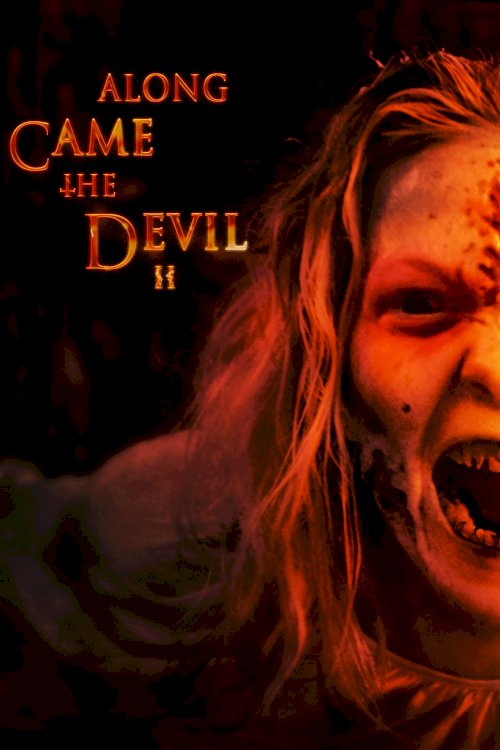 Along Came the Devil II Along Came the Devil II