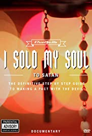 I Sold My Soul to Satan I Sold My Soul to Satan