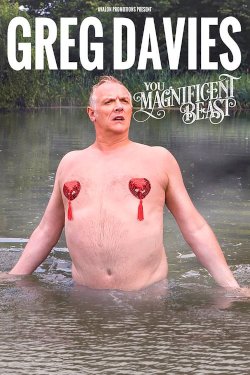 Greg Davies: You Magnificent Beast Greg Davies: You Magnificent Beast