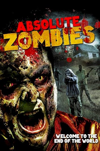 Absolute Zombies Absolute Zombies