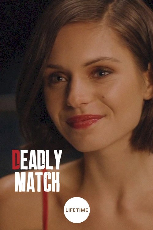 Deadly Match Deadly Match