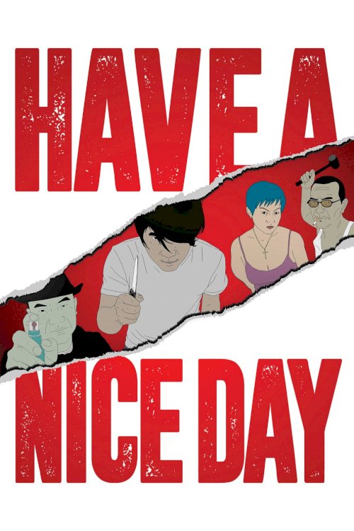 Have a Nice Day Have a Nice Day