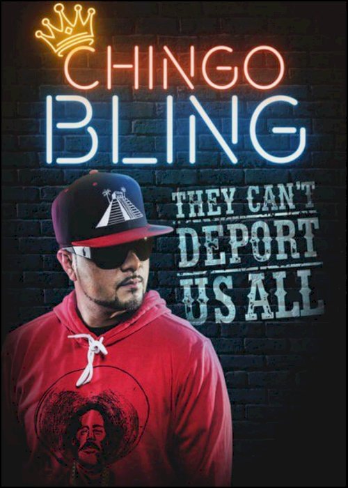 Chingo Bling: They Can't Deport Us All Chingo Bling: They Can't Deport Us All