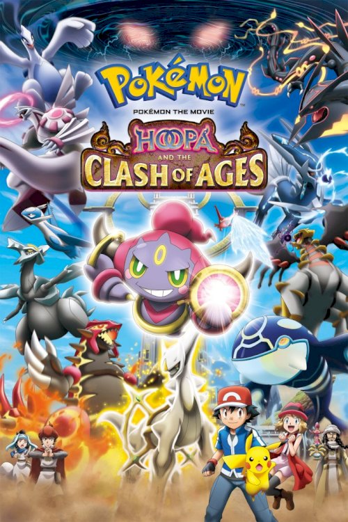 Pokémon the Movie: Hoopa and the Clash of Ages Pokémon the Movie: Hoopa and the Clash of Ages