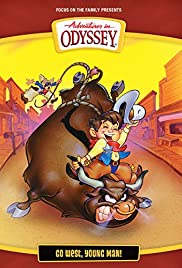 Adventures in Odyssey: Go West Young Man Adventures in Odyssey: Go West Young Man