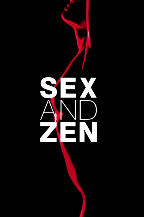 Sex and Zen Sex and Zen
