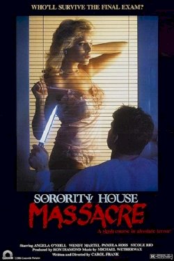 Sorority House Massacre Sorority House Massacre