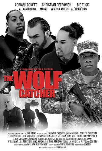 The Wolf Catcher The Wolf Catcher