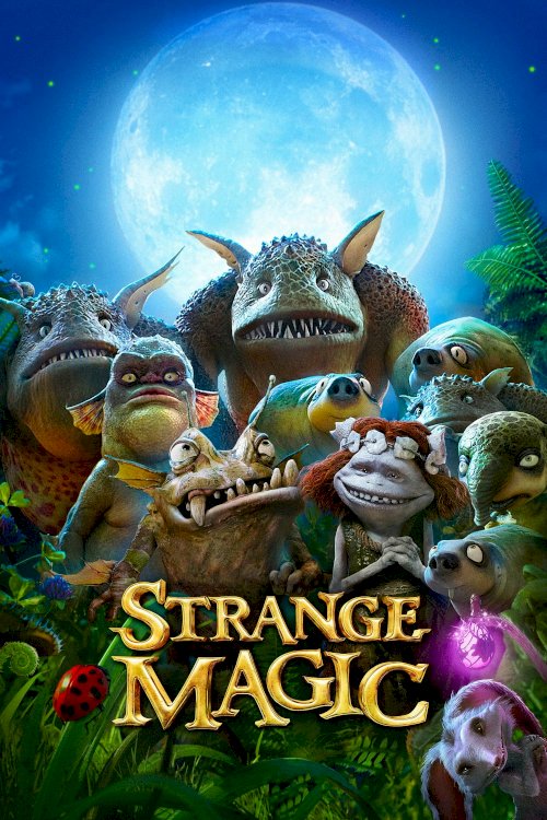 Strange Magic Strange Magic