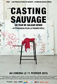 Casting sauvage Casting sauvage