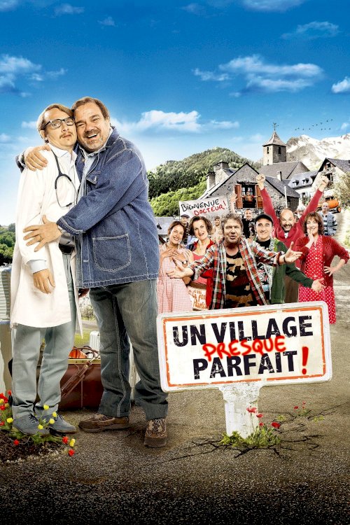 A Village Almost Perfect! A Village Almost Perfect!