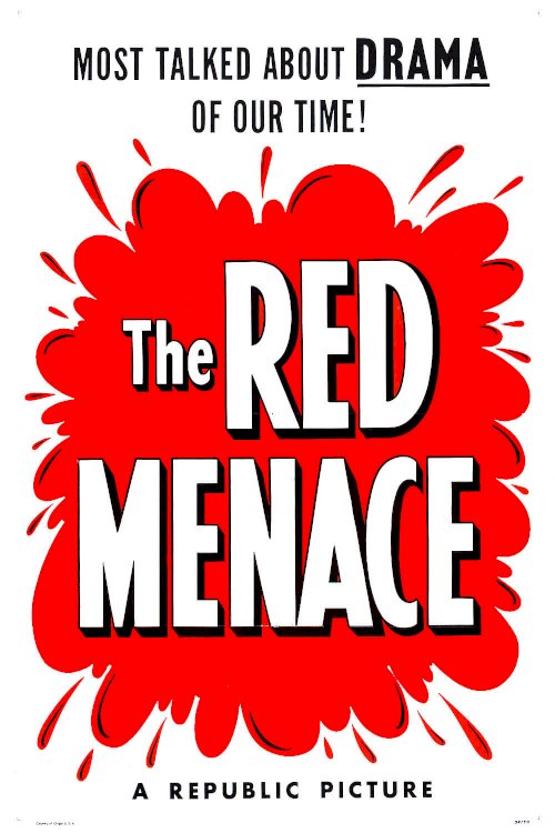 The Red Menace The Red Menace