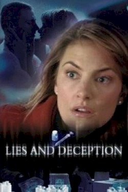 Lies and Deception Lies and Deception
