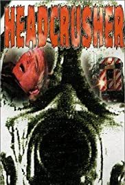 Headcrusher Headcrusher
