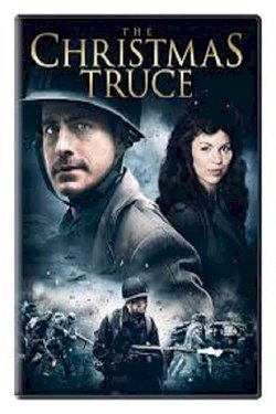 A Christmas Truce A Christmas Truce