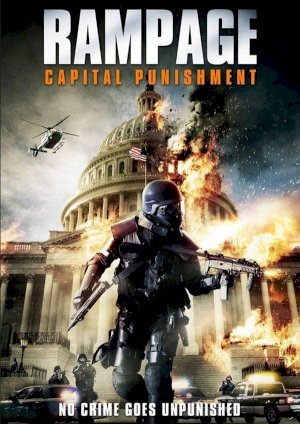 Rampage: Capital Punishment Rampage: Capital Punishment