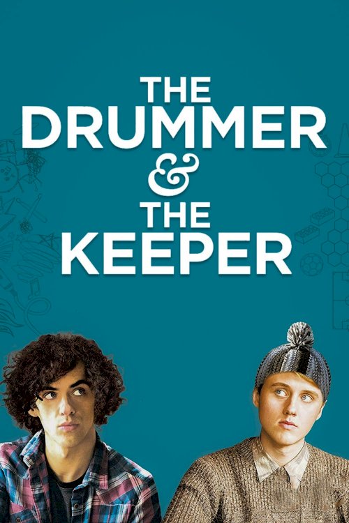 The Drummer and the Keeper The Drummer and the Keeper
