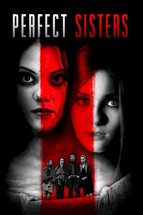 Perfect Sisters Perfect Sisters