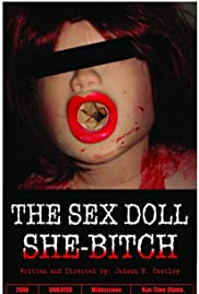 The Sex Doll She-Bitch The Sex Doll She-Bitch