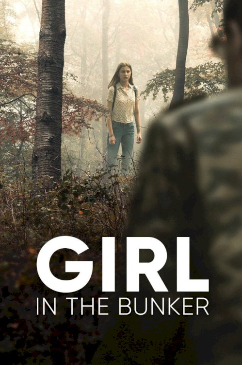 Girl in the Bunker Girl in the Bunker