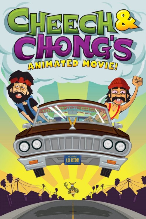 Cheech & Chong's Animated Movie Cheech & Chong's Animated Movie